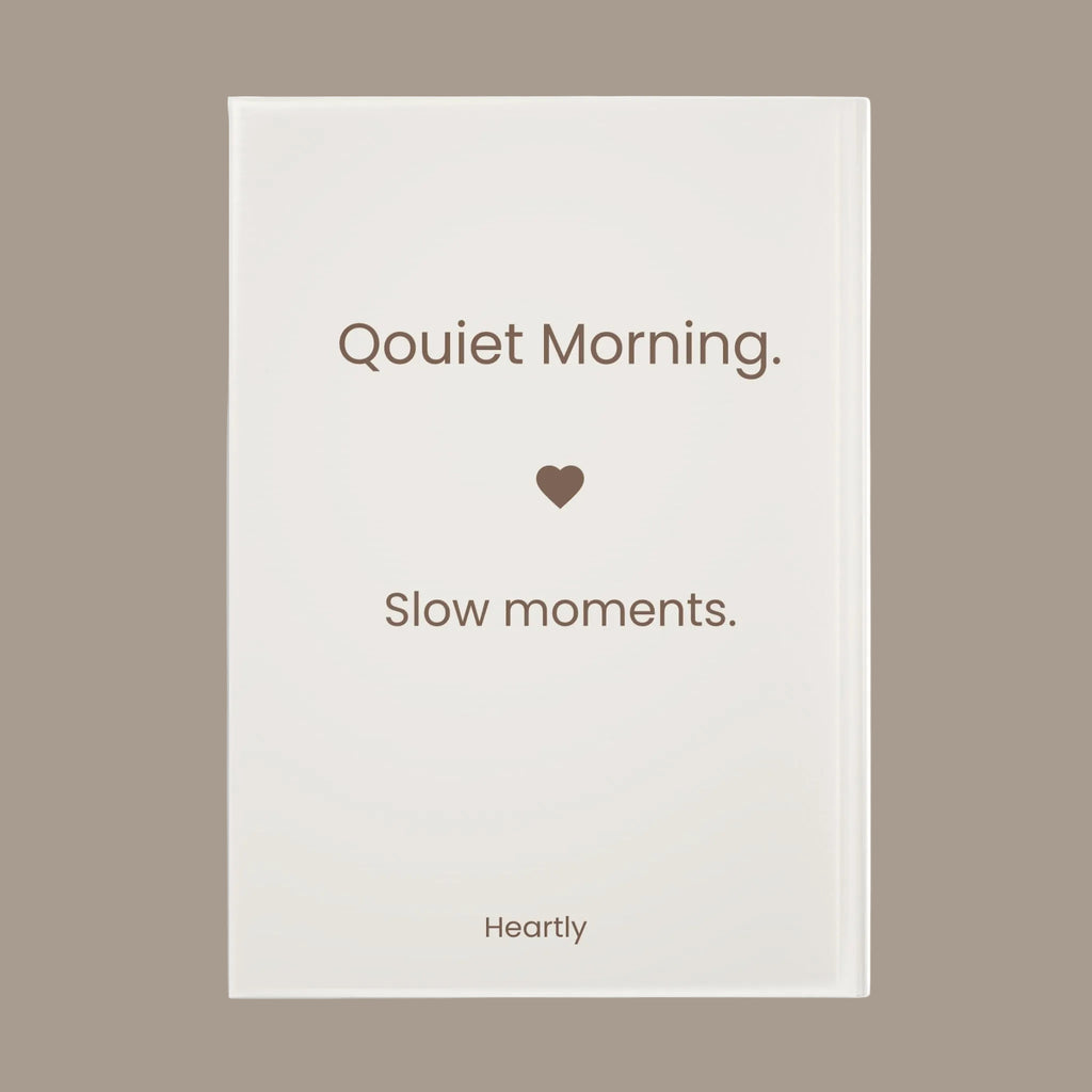 Quiet Morning. Hardcover Journal